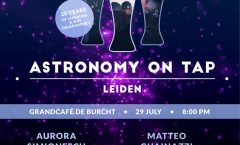 Astronomy on Tap Leiden: Monday, 29 July Grandcafé de Burcht