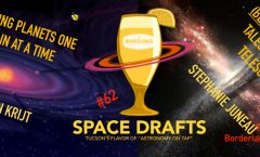 AoT-Tucson #62: From Grains to Blackholes @ Borderlands Brewing Co. September 25th
