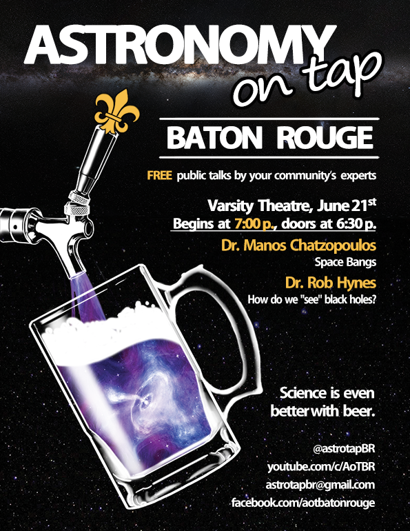 Flyer for astronomy on tap Baton Rouge at the Varsity Theatre on June 21 at 7pm.