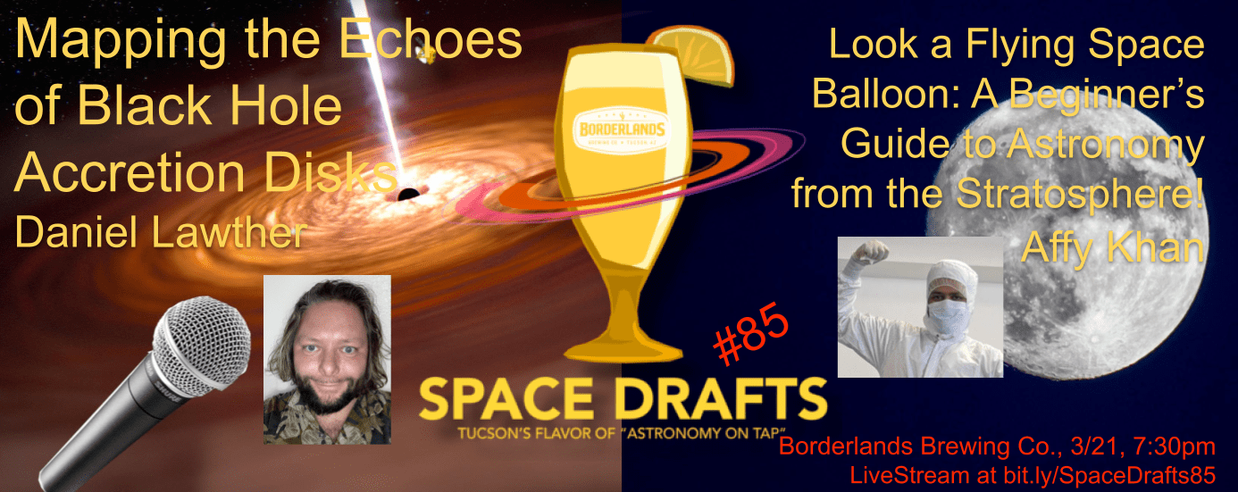 Advertisement for Space Drafts 85. The Space Drafts logo is in the center with speaker headshots to the side. Text describes the talk titles, speaker names, event location information, and livestream link. The background shows talk-related images: a black hole accretion disk and the Moon.