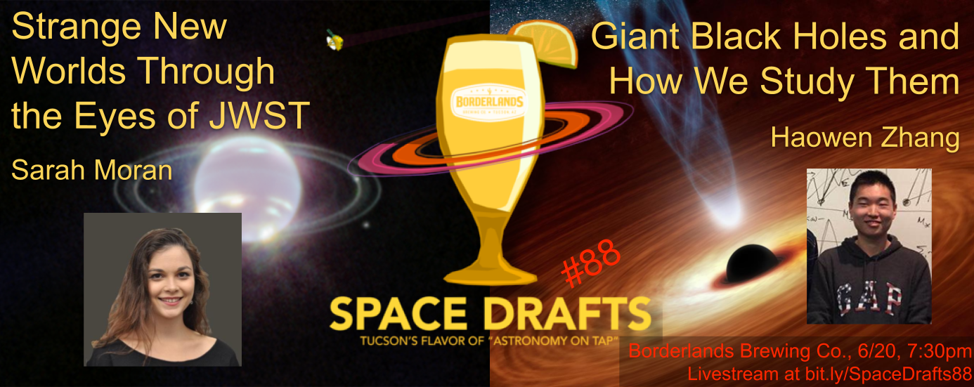 Advertisement for Space Drafts 88. The Space Drafts logo is in the center with speaker headshots to the side. Text describes the talk titles, speaker names, event location information, and livestream link. The background shows talk-related images: an image of a planet with rings, and an artist's impression of a black hole with an accretion disk and jet.