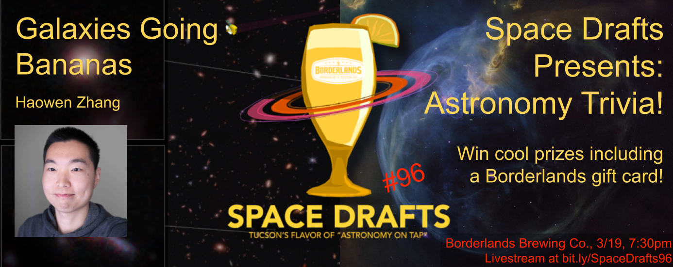 Advertisement for Space Drafts 96. The Space Drafts logo is in the center with speaker headshots to the left and right. Text describes the talk titles, speaker names, event location information, and livestream link. The background shows two talk-related images: a dark field speckled with many galaxies and an image of a nearly spherical structure of gas shown in blue and yellow.