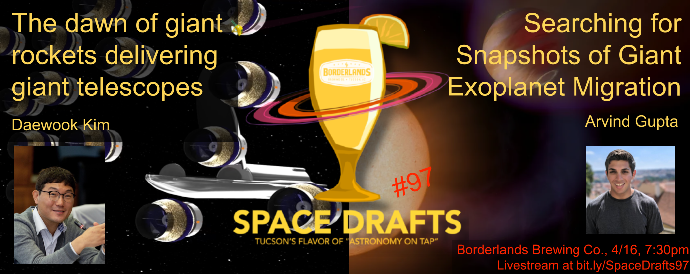 Advertisement for Space Drafts 97. The Space Drafts logo is in the center with speaker headshots to the left and right. Text describes the talk titles, speaker names, event location information, and livestream link. The background shows two talk-related images: a concept image of several telescopes being released from a rocket, and an artist's impression of a giant planet near a star.