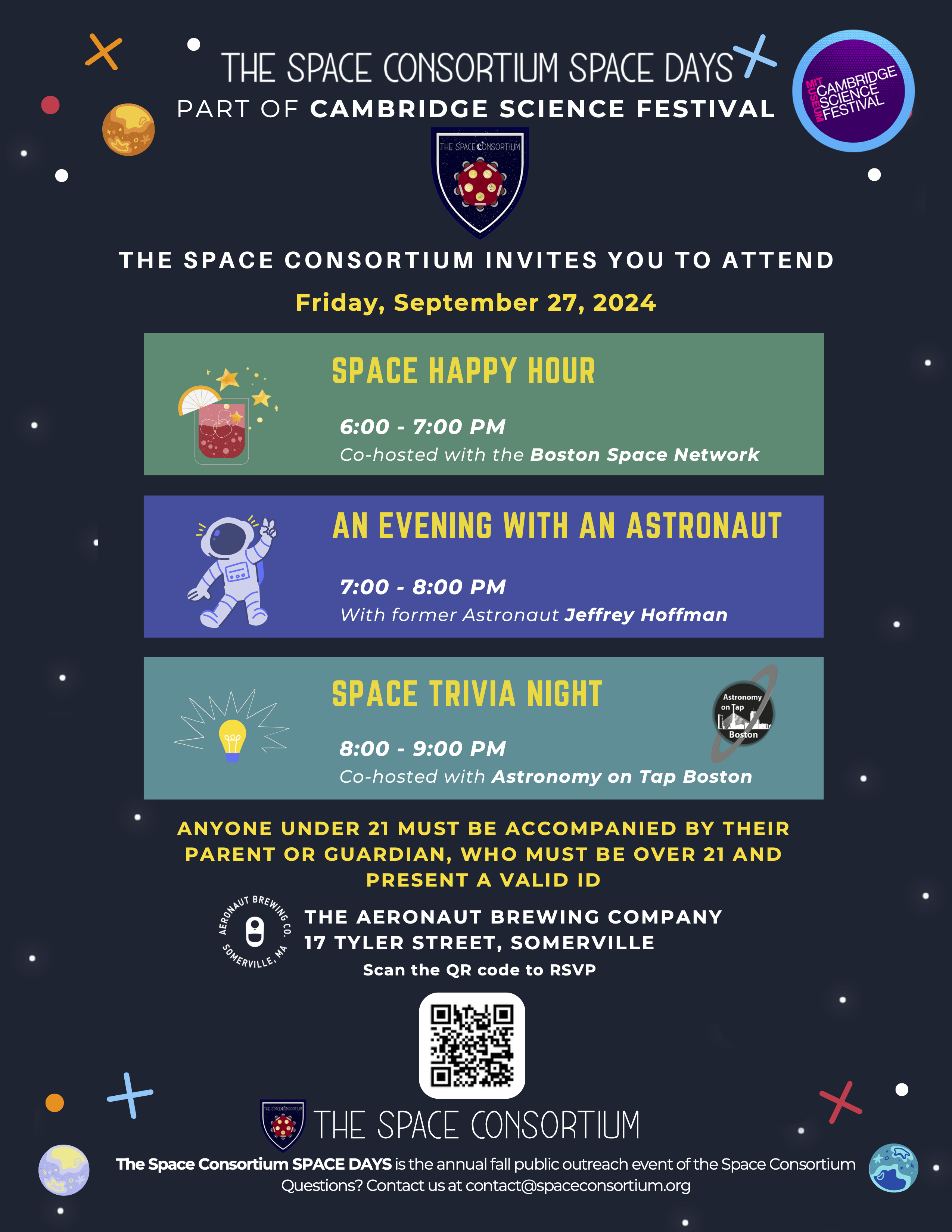 Flyer with navy background describing the schedule of events for the Space Consortium's Space Days event on Friday, September 27th, 2024. The event starts with Space Happy Hour, co-hosted with the Boston Space Network from 6-7pm. The second panel lists a presentation by former Astronaut Jeffrey Hoffman from 7-8pm. The third panel lists a Space Trivia night from 8-9pm, co-hosted by Astronomy on Tap Boston.