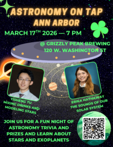 Ann Arbor Astronomy on Tap: Stellar Mixology & the Sounds of our Solar System