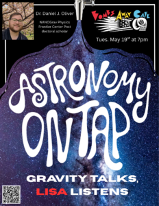 Astronomy on Tap Corvallis: Gravity Talks, LISA Listens