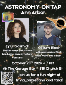 Ann Arbor Astronomy on Tap: A supermassive black hole and the universe walk into a bar...