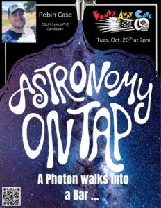 Astronomy on Tap Corvallis: A Photon Walks Into a Bar...